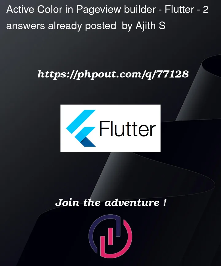 Question 77128 in Flutter