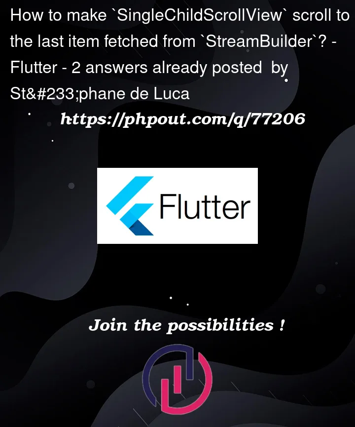 Question 77206 in Flutter