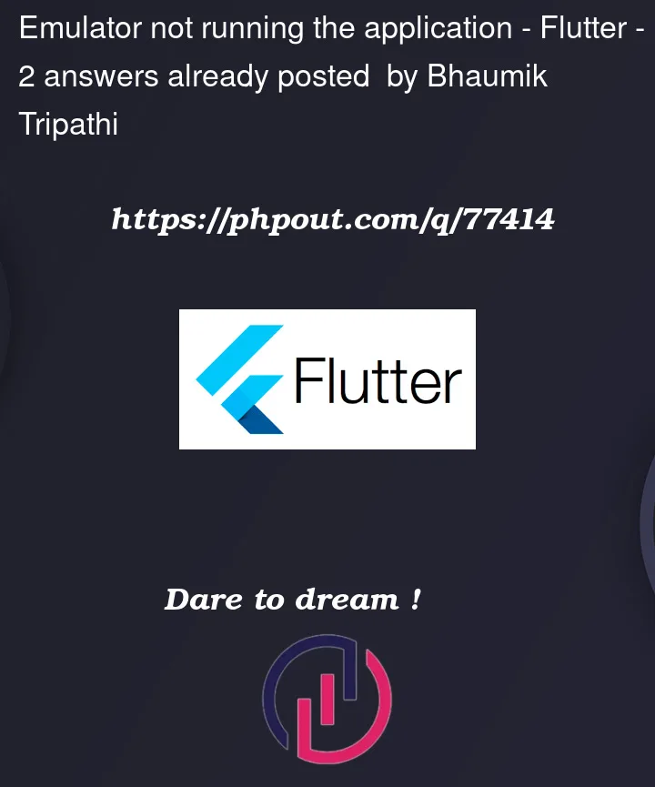 Question 77414 in Flutter