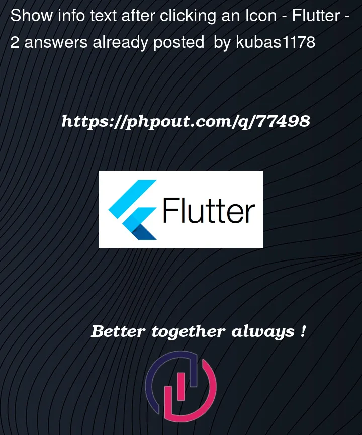 Question 77498 in Flutter