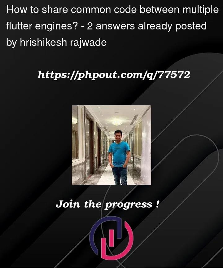 Question 77572 in Flutter