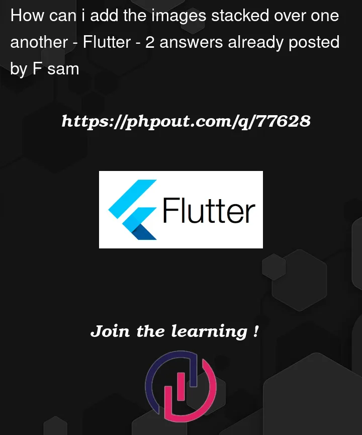 Question 77628 in Flutter