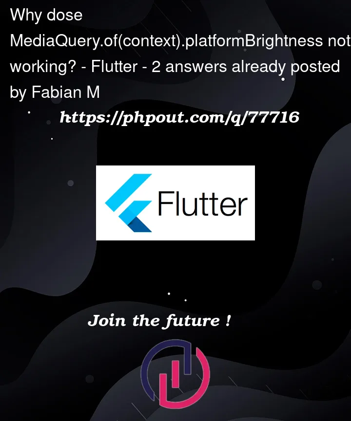 Question 77716 in Flutter