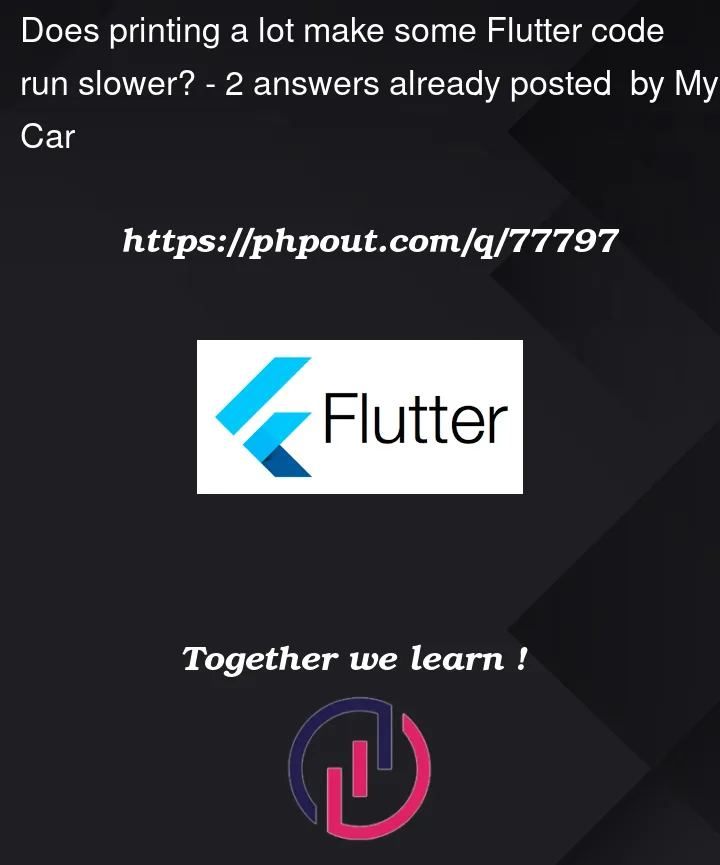 Question 77797 in Flutter