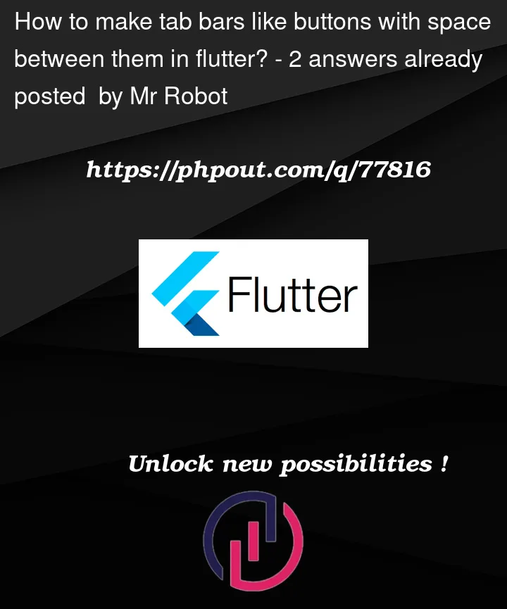 Question 77816 in Flutter