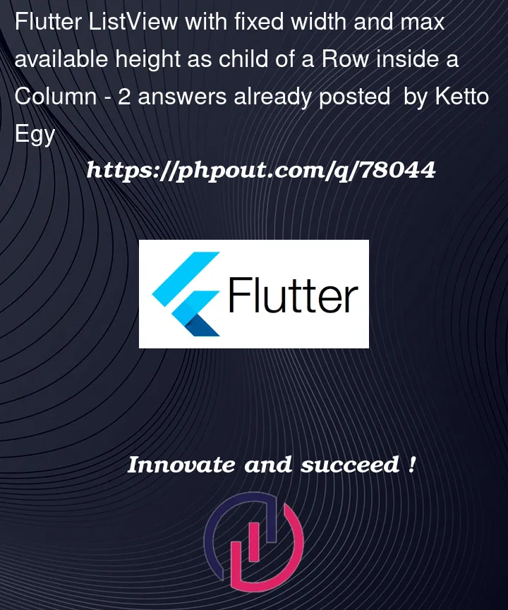 Question 78044 in Flutter