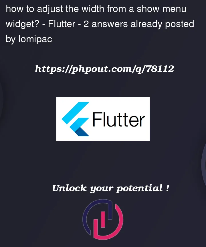 Question 78112 in Flutter