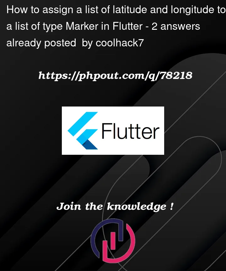 Question 78218 in Flutter