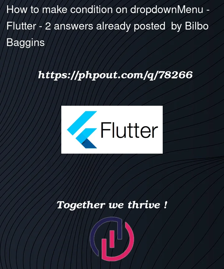 Question 78266 in Flutter
