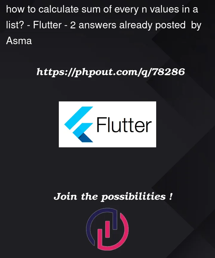 Question 78286 in Flutter