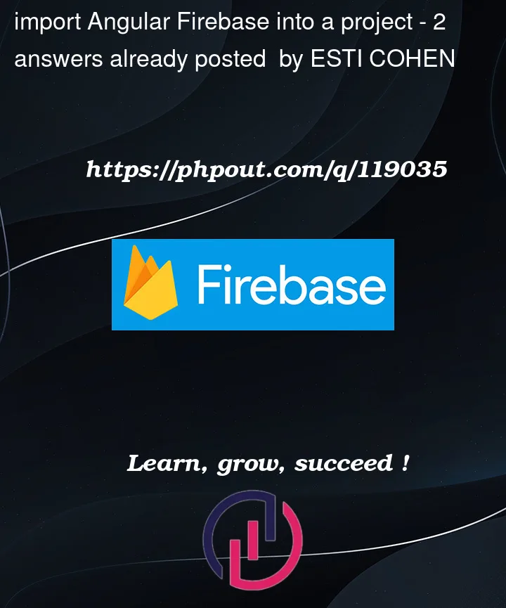 Question 119035 in Firebase