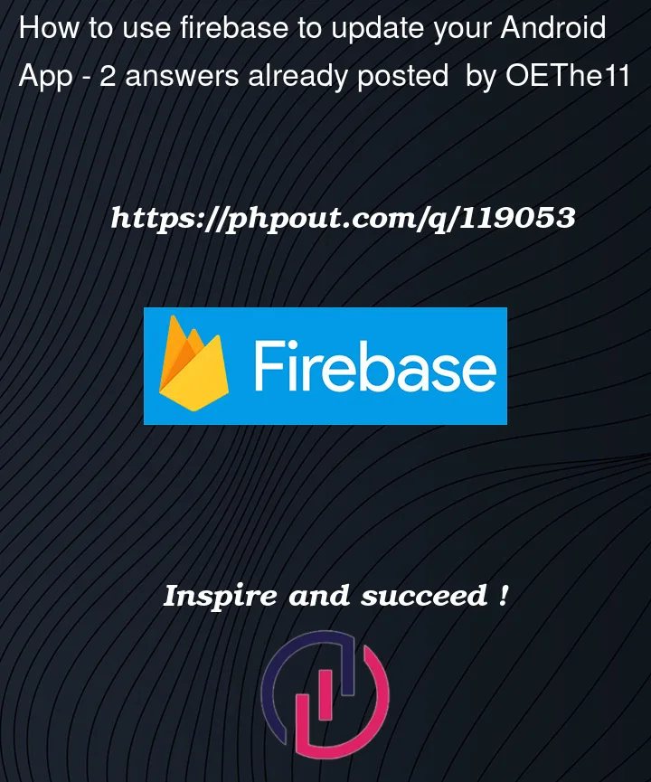 Question 119053 in Firebase