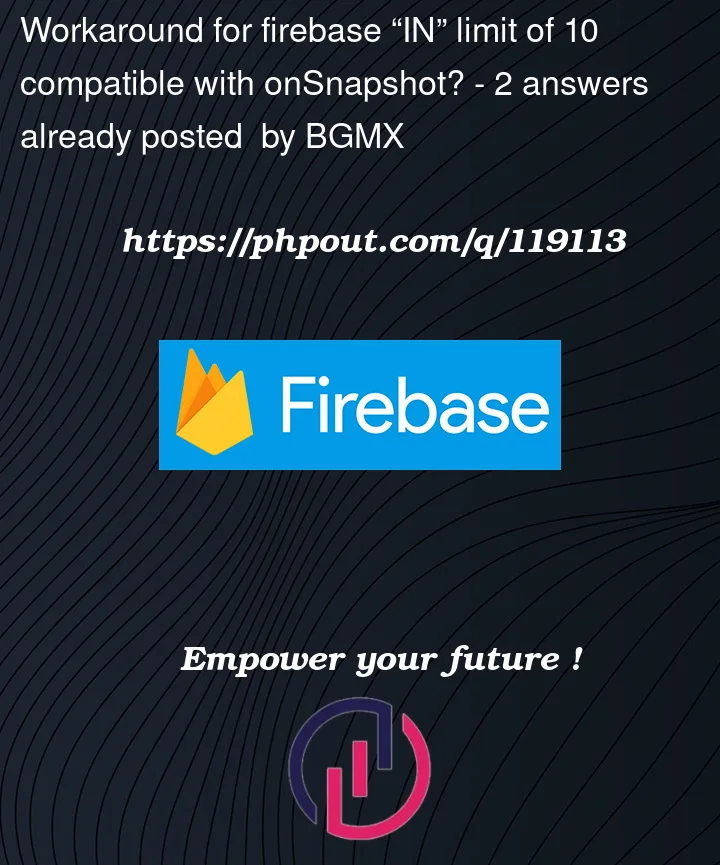 Question 119113 in Firebase