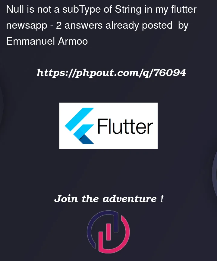 Question 76094 in Flutter