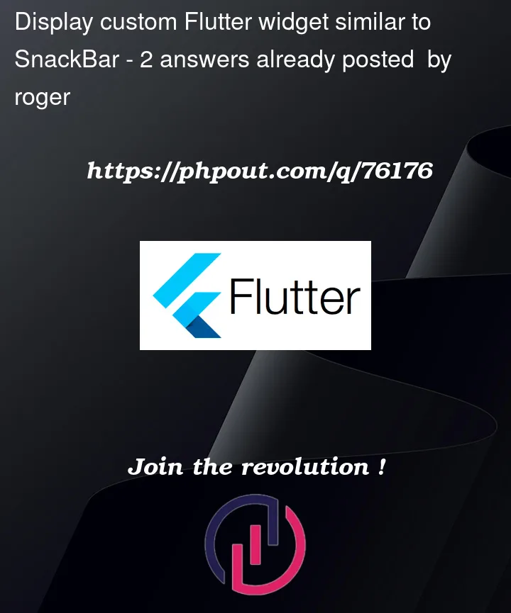 Question 76176 in Flutter
