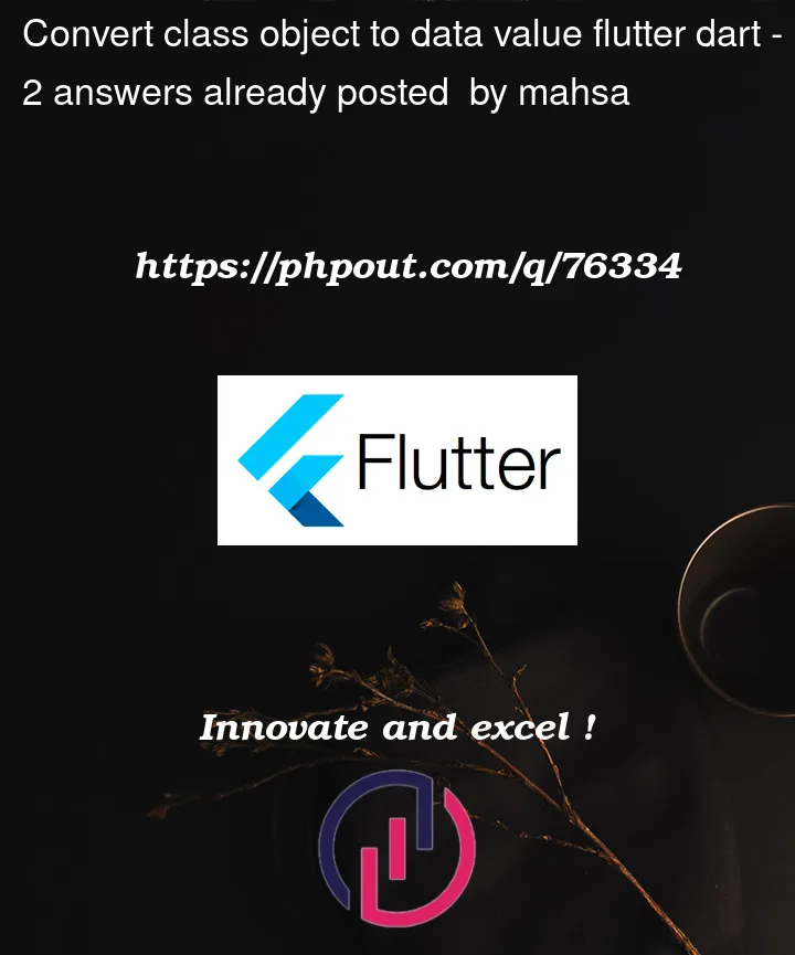 Question 76334 in Flutter