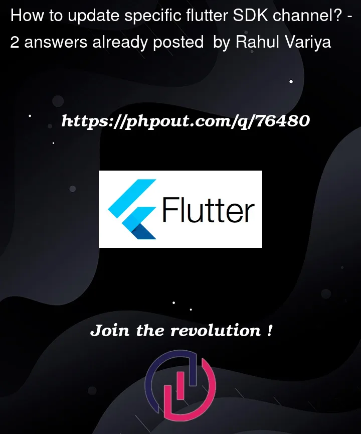 Question 76480 in Flutter