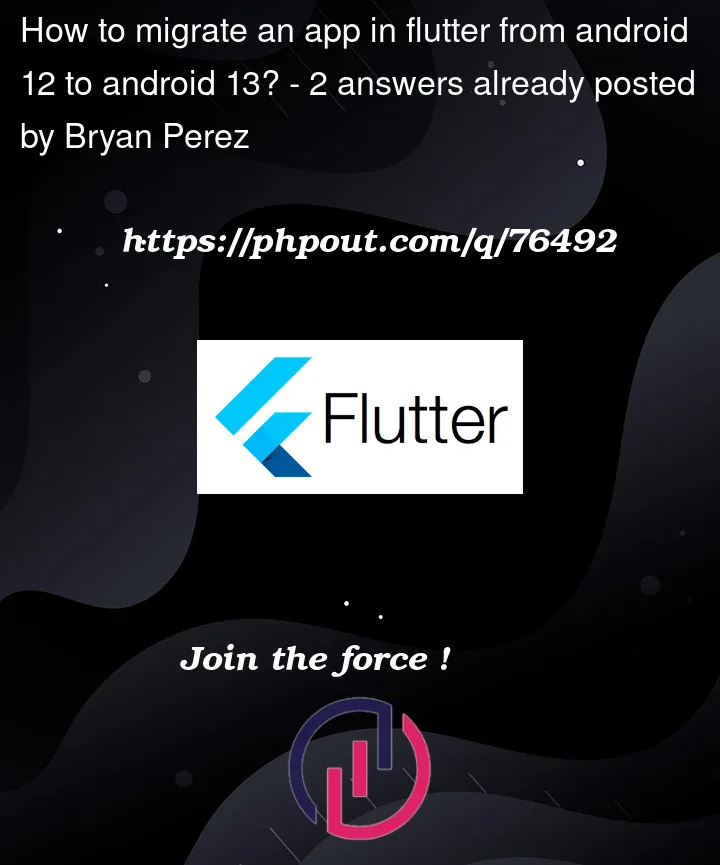 Question 76492 in Flutter