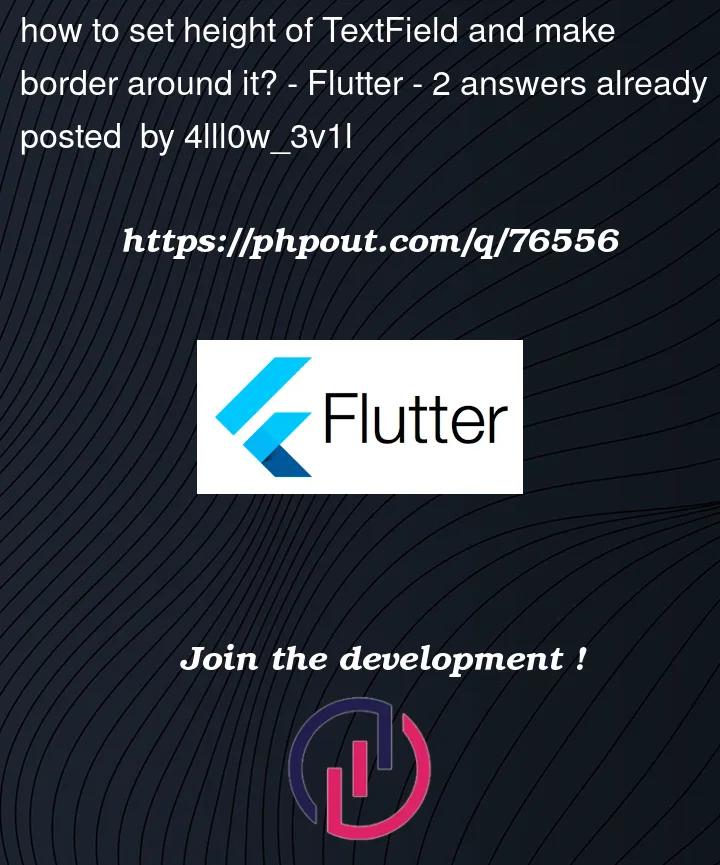 Question 76556 in Flutter