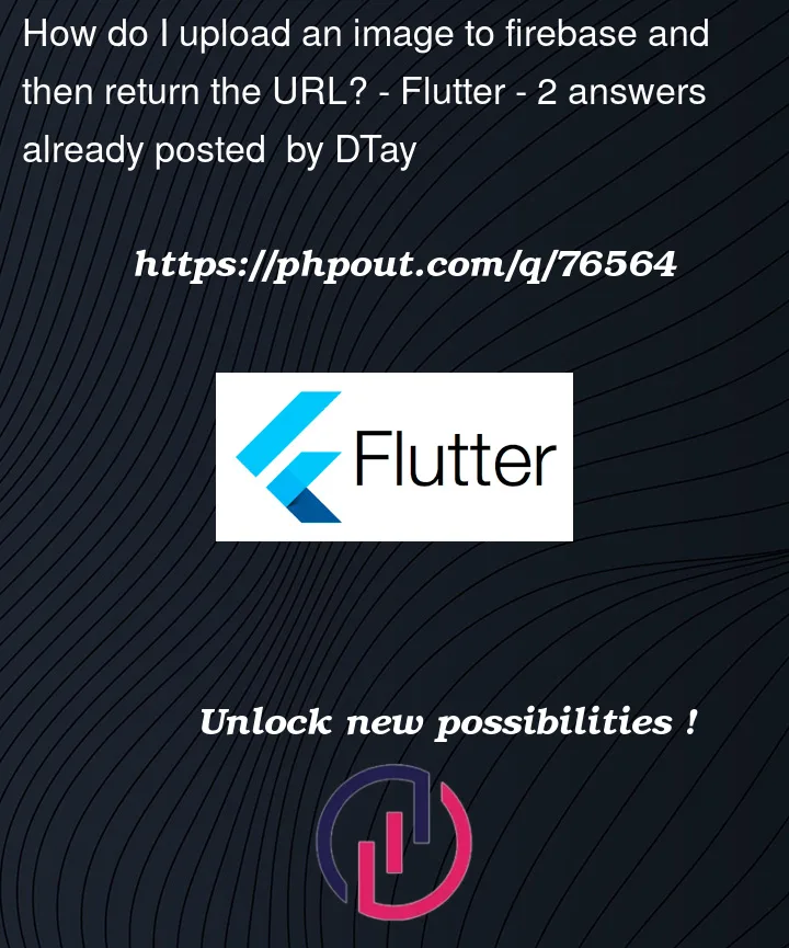 Question 76564 in Flutter