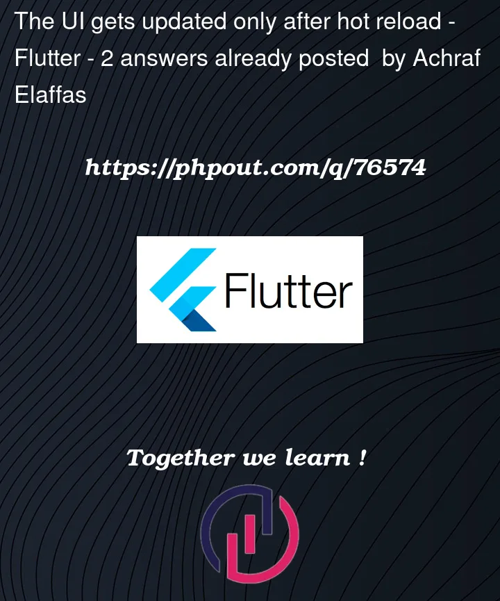 Question 76574 in Flutter