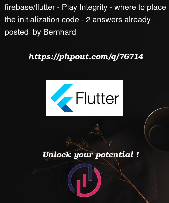 Question 76714 in Flutter