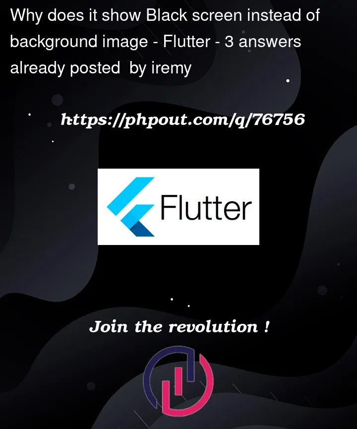 Question 76756 in Flutter