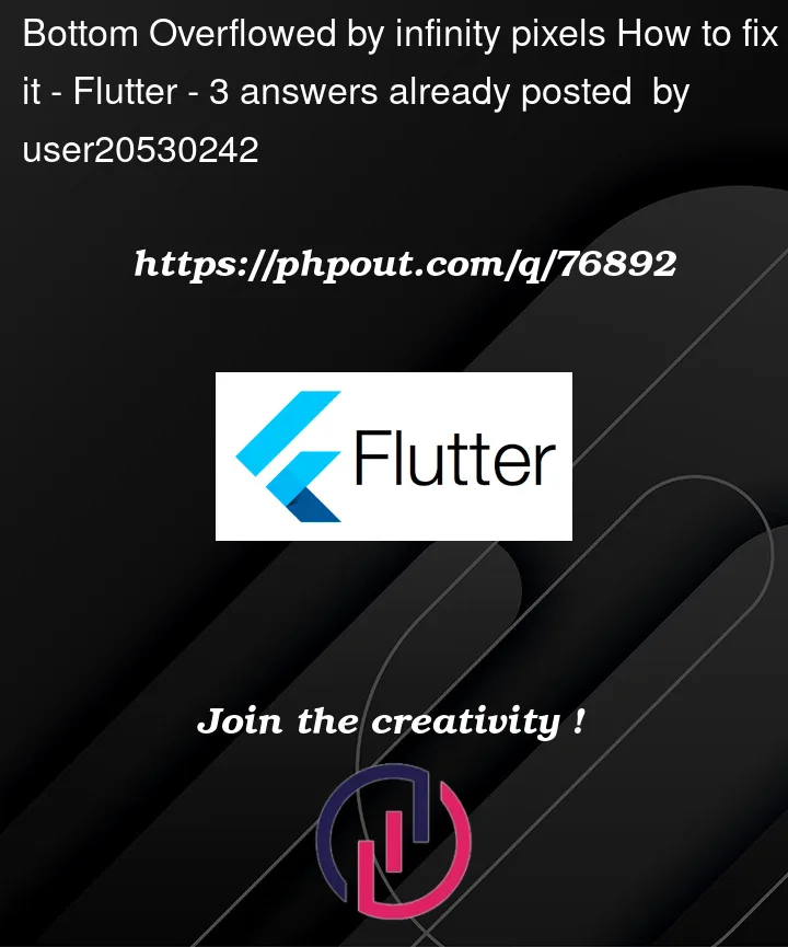 Question 76892 in Flutter