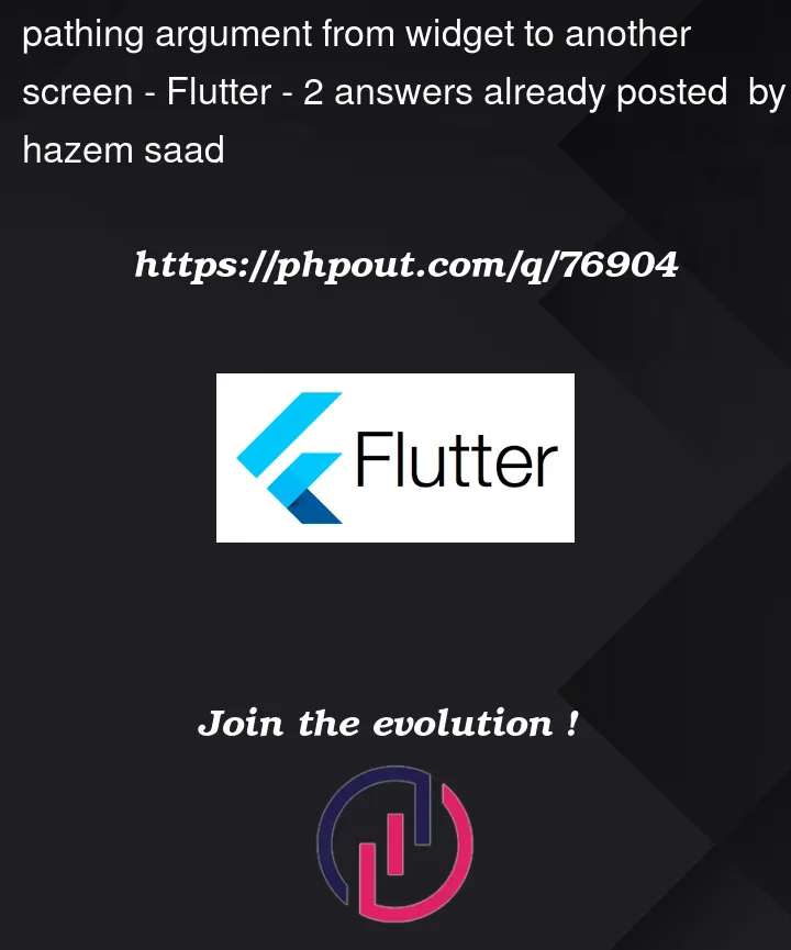 Question 76904 in Flutter