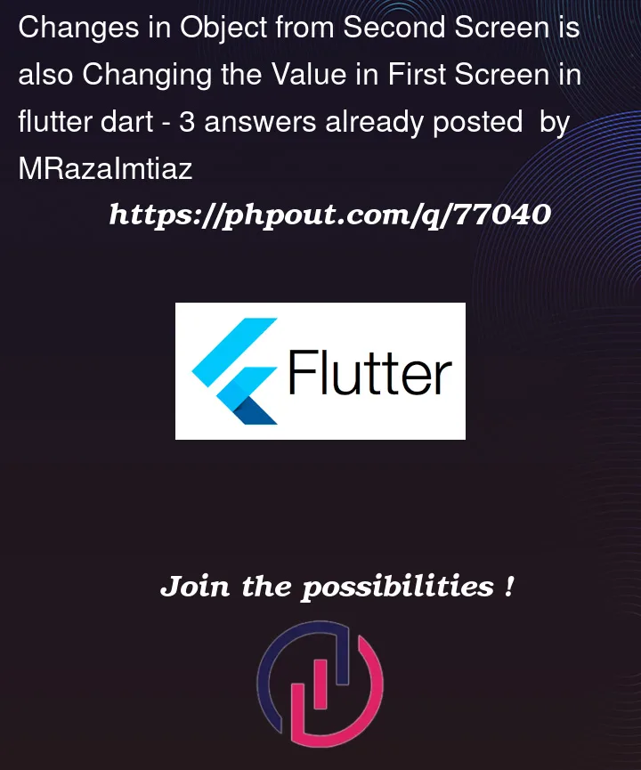 Question 77040 in Flutter