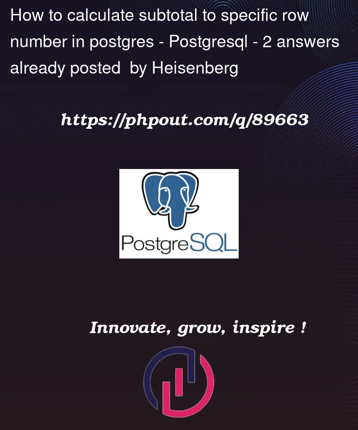 Question 89663 in PostgreSQL