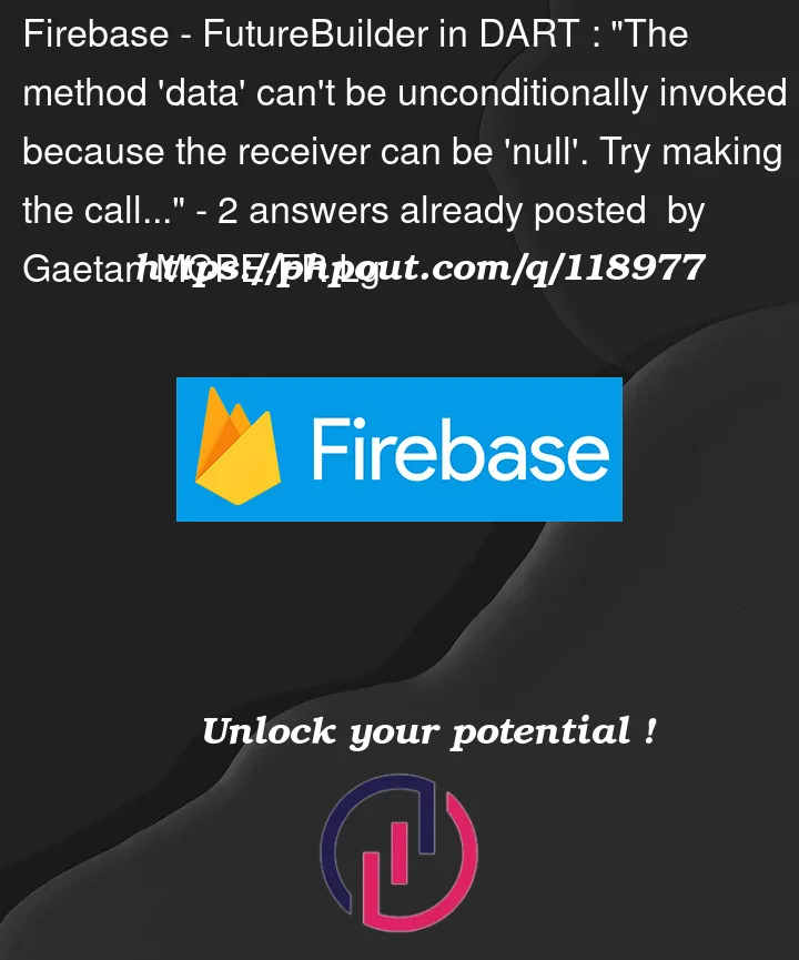 Question 118977 in Firebase