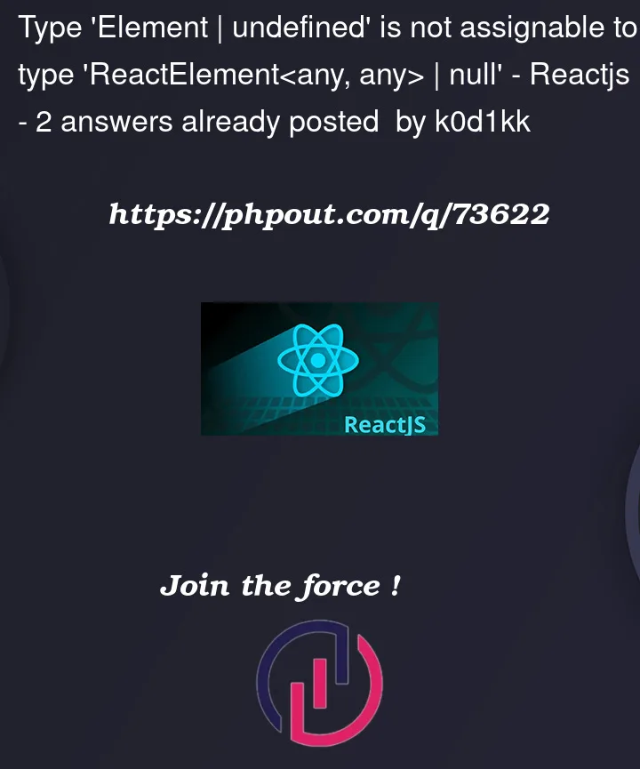Question 73622 in Reactjs