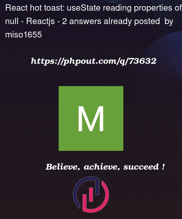 Question 73632 in Reactjs