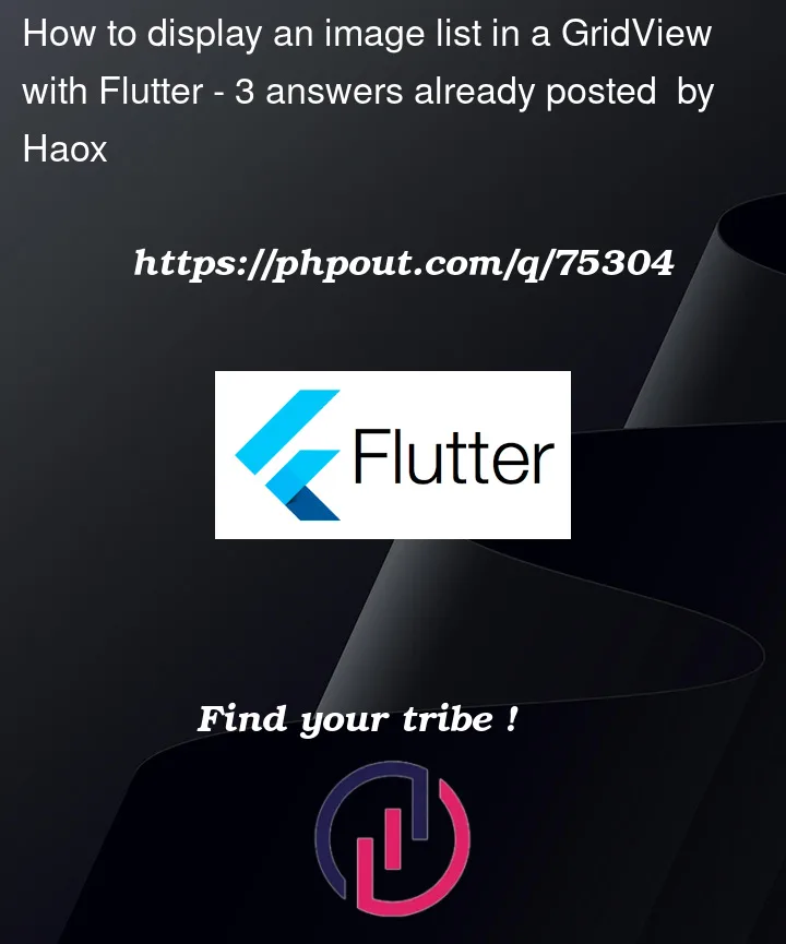 Question 75304 in Flutter