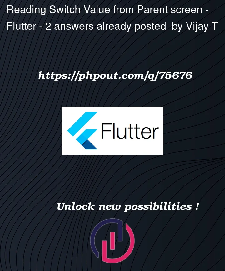 Question 75676 in Flutter