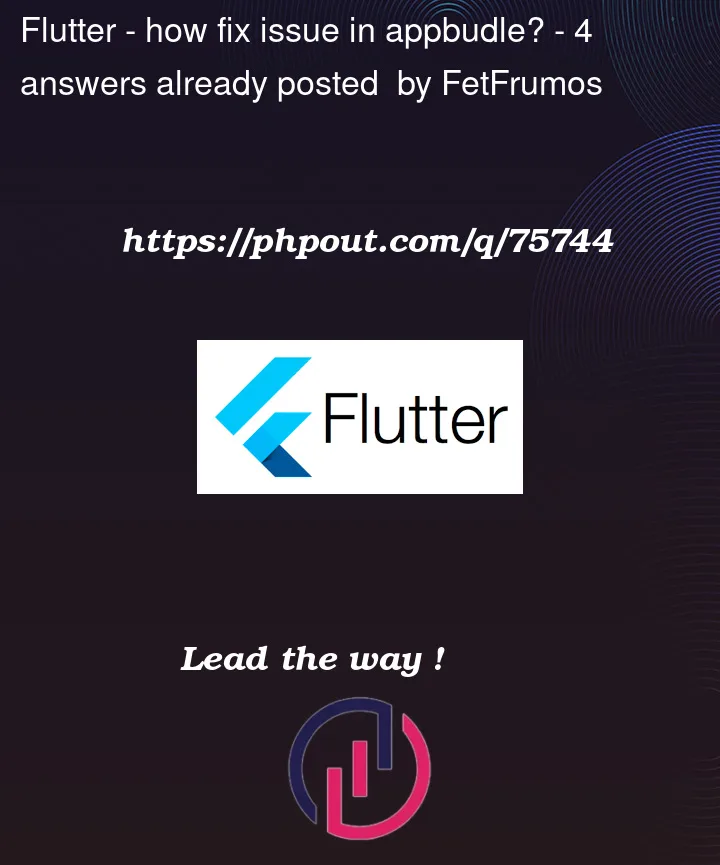 Question 75744 in Flutter