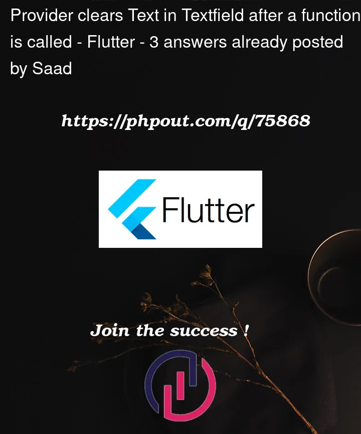 Question 75868 in Flutter