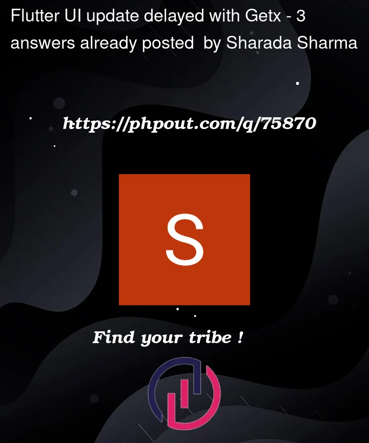 Question 75870 in Flutter
