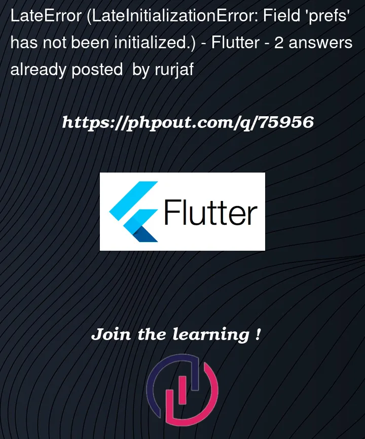 Question 75956 in Flutter