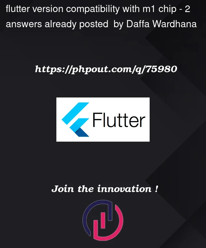 Question 75980 in Flutter