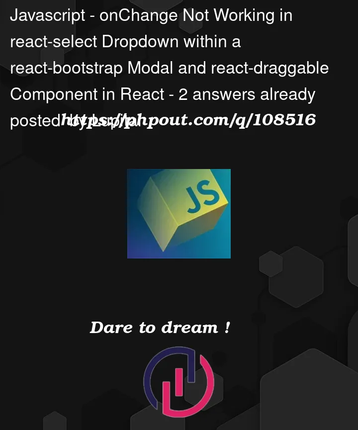 javascript-onchange-not-working-in-react-select-dropdown-within-a