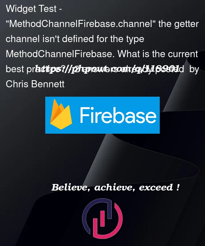 Question 118901 in Firebase