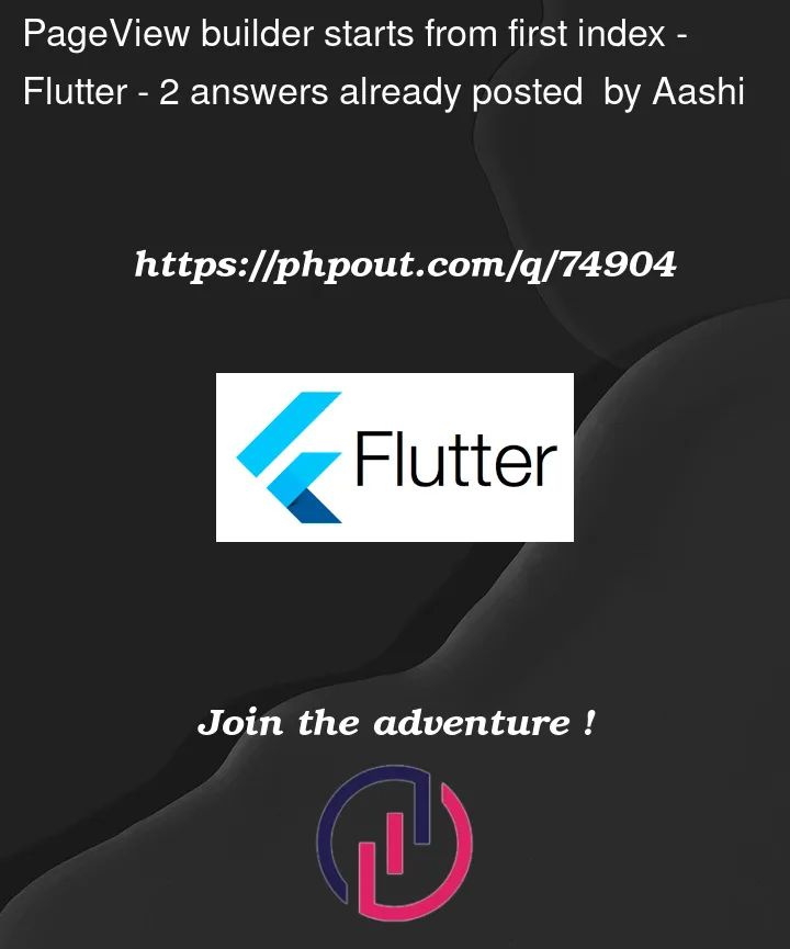 Question 74904 in Flutter