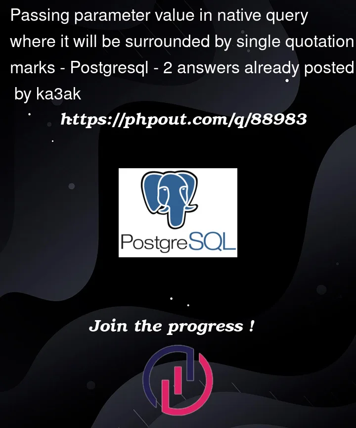 Question 88983 in PostgreSQL