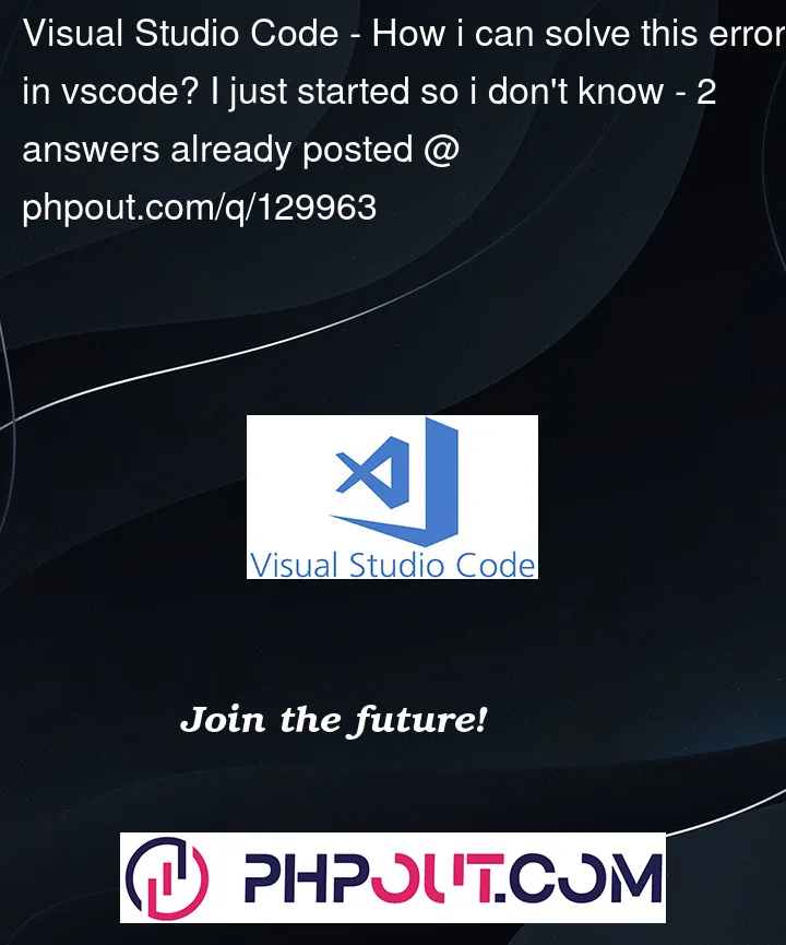 Question 129963 in Visual Studio Code