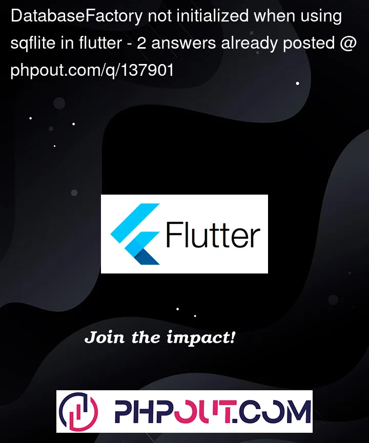 Question 137901 in Flutter