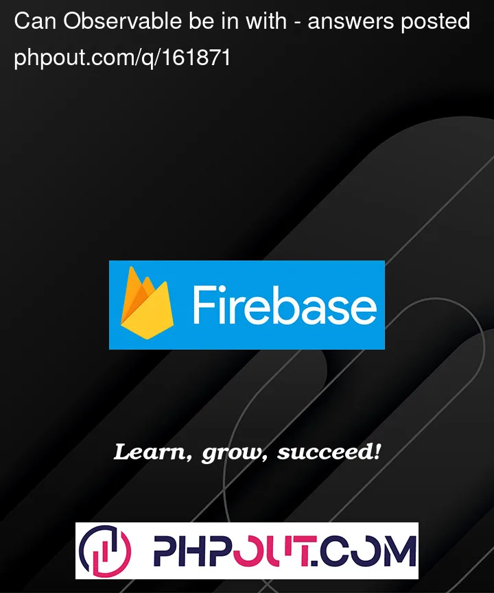 Question 161871 in Firebase