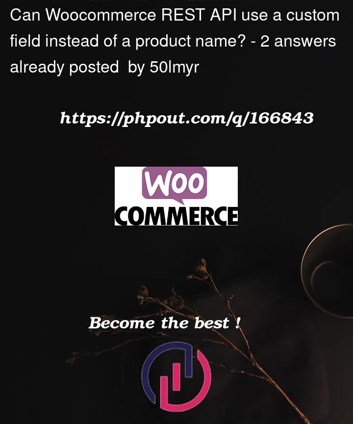 Question 166843 in Woocommerce