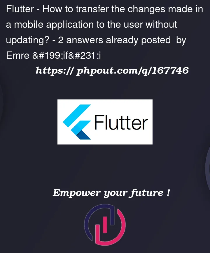Question 167746 in Flutter